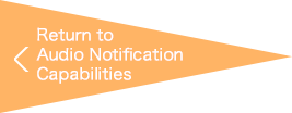 Return to Audio Notification Capabilities